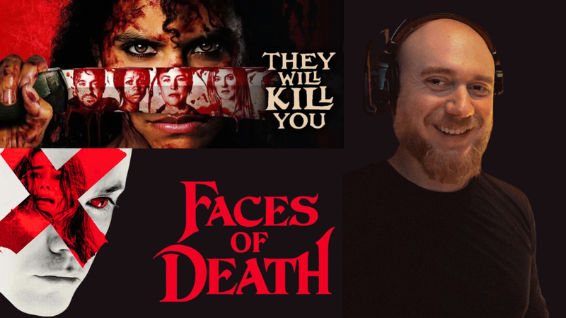 The Cinematography Podcast Episode 353 - Two horror films, one DP: They Will Kill You, Faces of Death