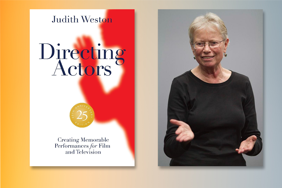 The Cinematography Podcast Episode 161 - Judith Weston, author of Directing Actors: Creating Memorable Performances for Film and Television, 25th Anniversary edition